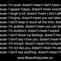 Image result for Just Because I Don't Say Anything Quotes