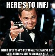 Image result for Relatable INFJ Memes