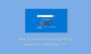 Image result for Windows 11 Pin Login