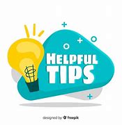Image result for Helpful Tips Pics Image