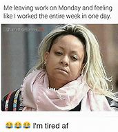 Image result for Leaving Work On Monday Meme