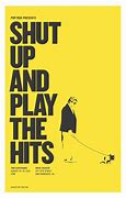 Image result for Shut Up and Live Poster