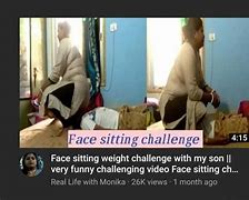 Image result for Head Sitting Challenge