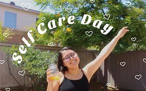 Image result for Self Care Day Graphics