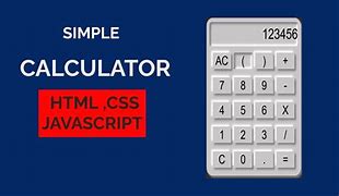 Image result for How to Code a Calculator in HTML