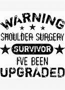 Image result for Shoulder Surgery Funny