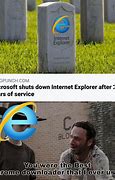 Image result for Internet Explorer Memes