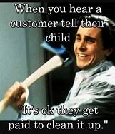 Image result for Customer Service Duh Meme