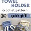 Image result for No Button Towel Holder Free Pattern Crochet