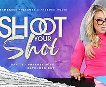 Image result for Shoot Your Shot Movie