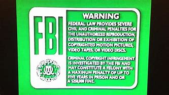 Image result for Green FBI Warning Screens