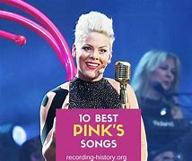 Image result for Top 10 Pink Songs