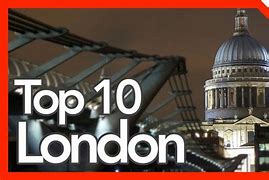 Image result for Top 10 London Tourist Attractions