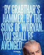 Image result for Galaxy Quest by Grabthar's Hammer