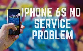 Image result for Problem No Service iPhone 6s Plus