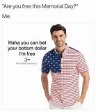 Image result for Are You Free Today Meme
