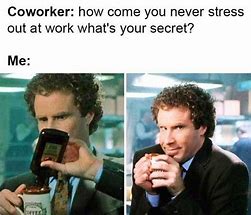 Image result for Meme About Drinking Wine at Work