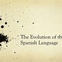 Image result for Espanyol Language