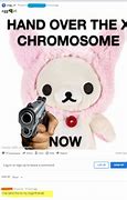 Image result for Hand Over the Chromosome Meme