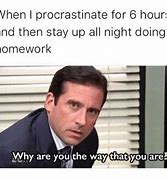 Image result for Procrastinating Meme