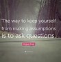 Image result for Assume Quotes