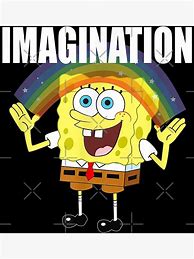 Image result for Spongebob Imagination