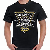 Image result for Respect T-Shirt