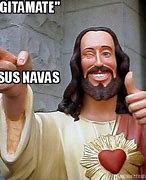 Image result for Jesus Nava Meme Esposa
