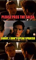 Image result for No Salsa Meme