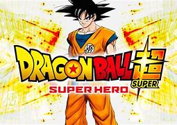 Image result for Dragon Ball Super Super Hero Película