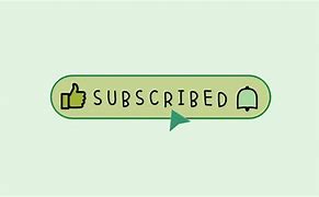 Image result for Cute Green Subscribe Button