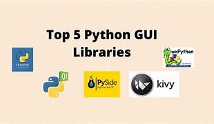 Image result for Best Python GUI Packages