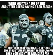 Image result for NFL Memes Raiders