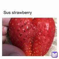 Image result for Sus Banana and Strawberry Meme