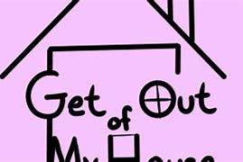 Image result for Get Out of My House Mug