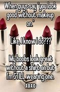 Image result for Funny Quotes About Makeup