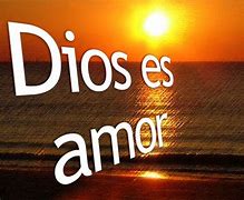 Image result for Dios ES Amor Biblia