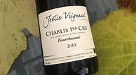 Image result for Vrignaud Chablis Fourchaume