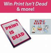 Image result for Print Isn't Dead