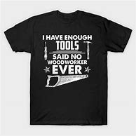 Image result for Funny Woodshop Sayings