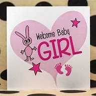 Image result for New Baby Girl Cards