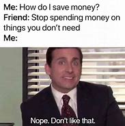 Image result for Manage Money Meme