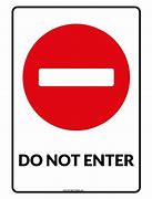 Image result for Do Not Enter Sign