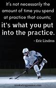 Image result for Inspirational Hockey Quotes