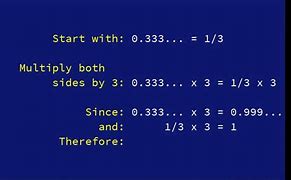 Image result for Proof That 0.999 Equals 1