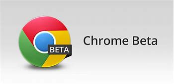 Image result for Chrome Beta Download