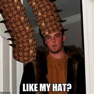 Image result for And My Hat Meme