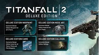 Image result for Titanfall 2 Deluxe Edition
