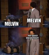 Image result for Melvin Meme