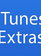 Image result for iTunes Extras